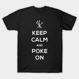 Keep Calm | Funny Acupuncture Design T-Shirt